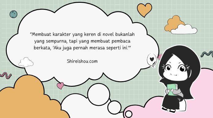Ciri karakter novel yang bagus